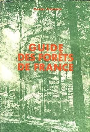 Seller image for GUIDE DES FORETS DE FRANCE / 2E EDITION REVUE ET CORRIGEE. for sale by Le-Livre