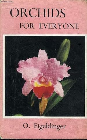 Seller image for ORCHIDS FOR EVERYONE. for sale by Le-Livre