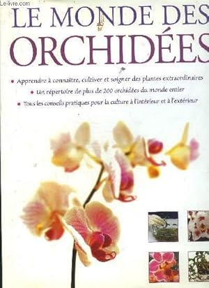 Seller image for LE MONDE DES ORCHIDEES. for sale by Le-Livre
