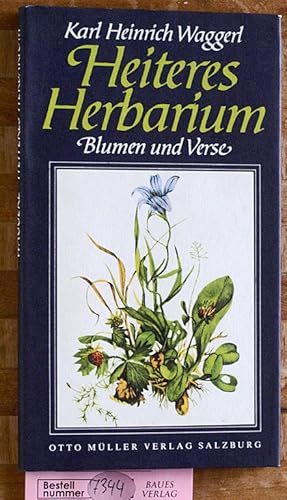 Heiteres Herbarium. Blumen und Verse.