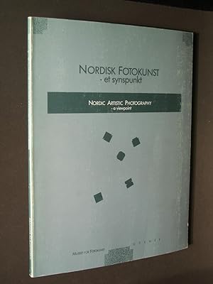 Nordisk Fotokunst - et synspunkt: Nordic Artistic Photography - a viewpoint