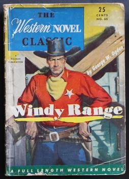 Immagine del venditore per THE WESTERN NOVEL CLASSIC. ( No Date, Circa 1945; #65 ; -- Pulp Digest Magazine ) - WINDY RANGE By George W. Ogden; venduto da Comic World