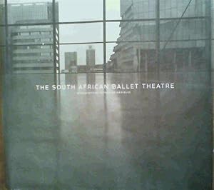 Imagen del vendedor de The South African Ballet Theatre a la venta por Chapter 1