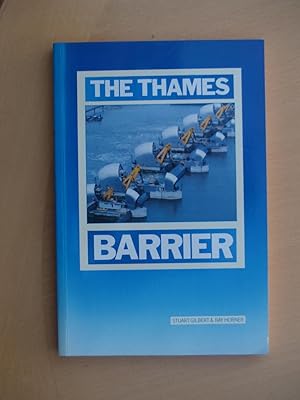 Imagen del vendedor de The Thames Barrier a la venta por Terry Blowfield