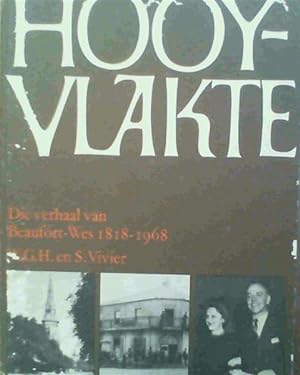 Image du vendeur pour Hooyvlakte : Die verhaal van Beaufort-Wes 1818-1968 mis en vente par Chapter 1