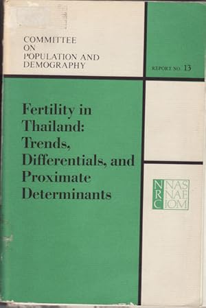 Bild des Verkufers fr Fertility in Thailand: Trends, Differentials, and Proximate Determinants. zum Verkauf von Asia Bookroom ANZAAB/ILAB