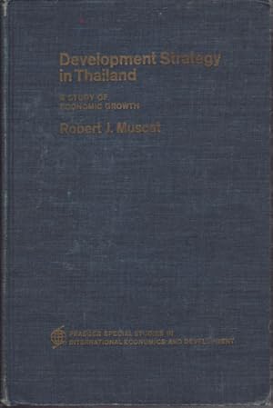 Bild des Verkufers fr Development Strategy in Thailand. A Study of Economic Growth. zum Verkauf von Asia Bookroom ANZAAB/ILAB