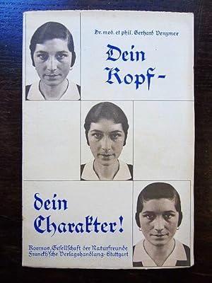 Seller image for Dein Kopf   dein Charakter! for sale by Rudi Euchler Buchhandlung & Antiquariat