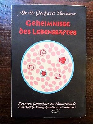 Seller image for Geheimnisse des Lebenssaftes for sale by Rudi Euchler Buchhandlung & Antiquariat