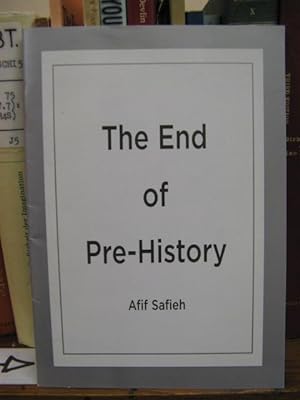 Seller image for The End of Pre-History for sale by PsychoBabel & Skoob Books