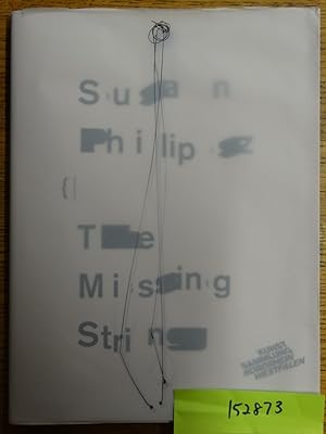Seller image for Susan Philipsz: The Missing String for sale by Mullen Books, ABAA