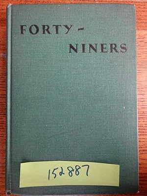 Forty-Niners: The Chronicle of the California Trail