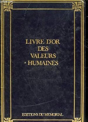 Seller image for LIVRE D'OR DES VALEURS HUMAINES for sale by Le-Livre