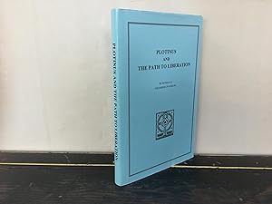 Seller image for Plotinus and the Path to Liberation for sale by Hugh Hardinge Books