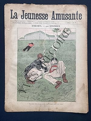 LA JEUNESSE AMUSANTE-1ère ANNEE-N°35-"FORTIFS" PAR STEINLEN