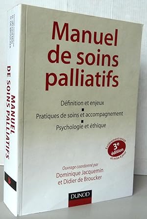 Bild des Verkufers fr Manuel des soins palliatifs zum Verkauf von Librairie Thot