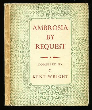 Seller image for Ambrosia By Request [A Companion Volume to Nectar in a Nutshell] for sale by Little Stour Books PBFA Member