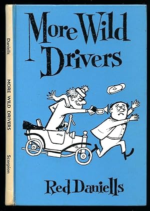 Seller image for More Wild Drivers for sale by Little Stour Books PBFA Member