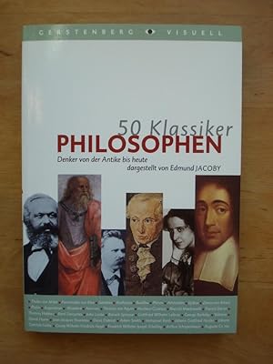 Bild des Verkufers fr 50 Klassiker - Philosophie zum Verkauf von Antiquariat Birgit Gerl