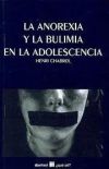 Image du vendeur pour La anorexia y la bulimia en la adolescencia mis en vente par AG Library