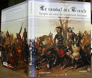 Le Combat des Trente : épopée au coeur de la mémoire bretonne