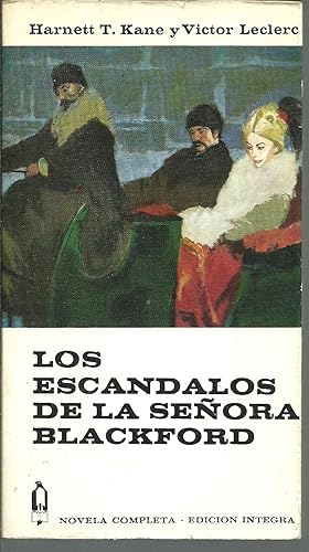 Seller image for LOS ESCANDALOS DE LA SEORA BLACKFORD for sale by ALZOFORA LIBROS
