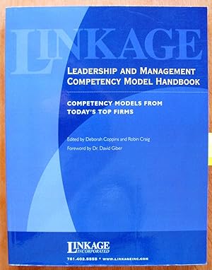 Leadership and Management Competency Model Handbook. Competency Models From Today's Top Firms