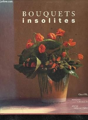 Seller image for BOUQUETS INSOLITES. for sale by Le-Livre