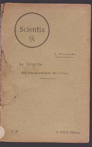 La célérité des ébranlements de l'éther. Scientia N° 9