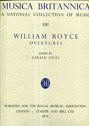 MUSICA BRITANNICA : A National Collection of Music Vol.XIII. William Boyce, Overtures.