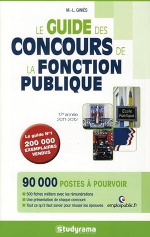 guide des concours de la fonction publique (édition 2011-2012)