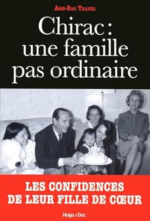 Chirac : une famille pas ordinaire