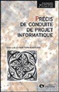 Précis de conduite de projet informatique