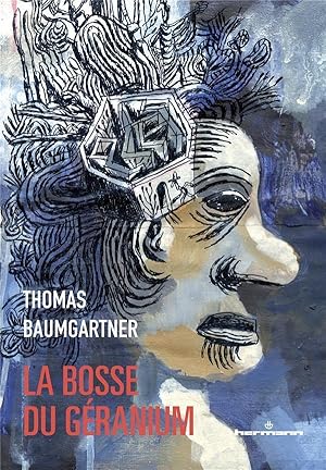 Seller image for La bosse du granium : Autobiographie de Stphane Schoebel  la troisime personne for sale by Chapitre.com : livres et presse ancienne