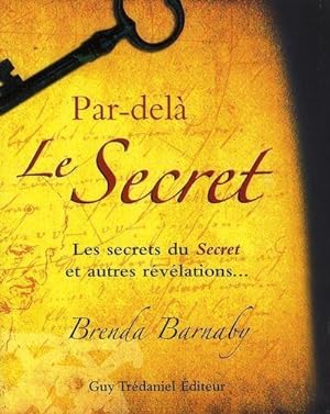 Par-delà "Le secret"