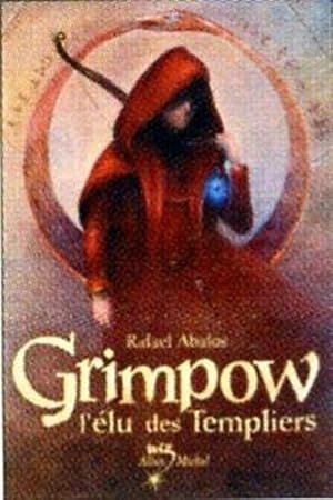 Seller image for Grimpow, l'lu des Templiers for sale by Chapitre.com : livres et presse ancienne