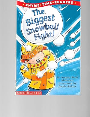 Bild des Verkufers fr The Biggest Snowball Fight (Rhyme Time Readers) zum Verkauf von TuosistBook