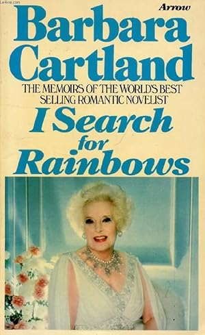 Seller image for I SEARCH FOR RAINBOWS for sale by Le-Livre