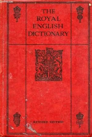 Immagine del venditore per THE ROYAL ENGLISH DICTIONARY AND WORD TREASURY venduto da Le-Livre