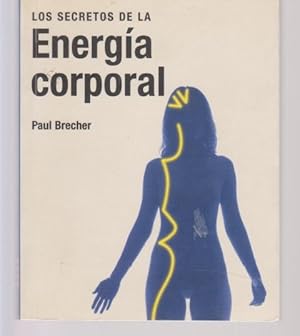 Immagine del venditore per SECRETOS DE LA ENERGA CORPORAL venduto da LIBRERIA TORMOS