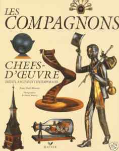 Seller image for Les Compagnons. Chefs-d Oeuvre Indits, Anciens et Contemporains for sale by Librairie de l'Avenue - Henri  Veyrier