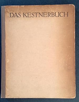 Bild des Verkufers fr Das Kestnerbuch zum Verkauf von Keith Wilson Books