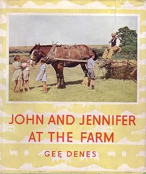 Seller image for John and Jennifer at the Farm for sale by Rainy Day Paperback