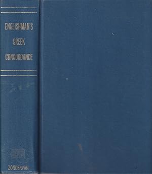 Seller image for The Englishman's Greek Concordance of the New Testament: Being an Attempt At a Verbal Connexion between the Greek and the English Texts: Including a . and a Concordance of Various Readings for sale by Jonathan Grobe Books