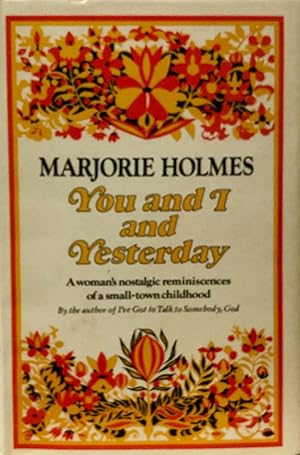 Seller image for You and I and Yesterday for sale by The Book House, Inc.  - St. Louis