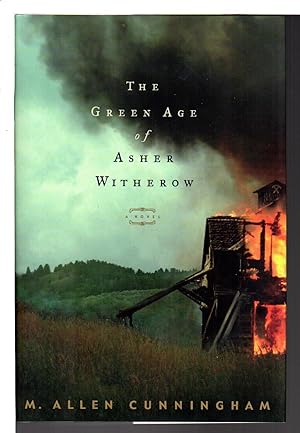 Seller image for THE GREEN AGE OF ASHER WITHEROW. for sale by Bookfever, IOBA  (Volk & Iiams)