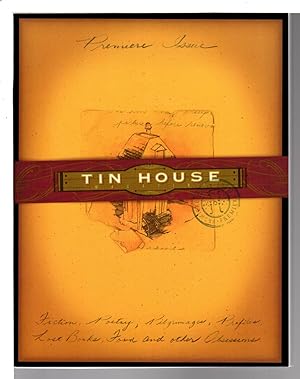 TIN HOUSE MAGAZINE, SPRING 1999, Premiere Issue, Volume 1, Number 1.