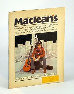 Bild des Verkufers fr Maclean's - Canada's National Magazine, March (Mar.) 1973 - Murray McLauchlan Cover Photo zum Verkauf von RareNonFiction, IOBA