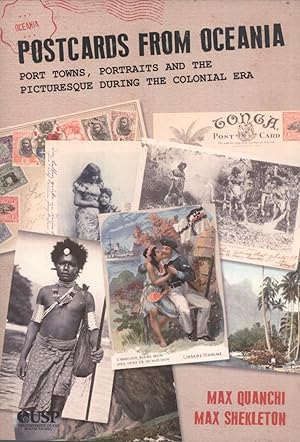 Seller image for Postcards from Oceania: Port Towns, Portraits and the Picturesque During the Colonial Era for sale by Masalai Press