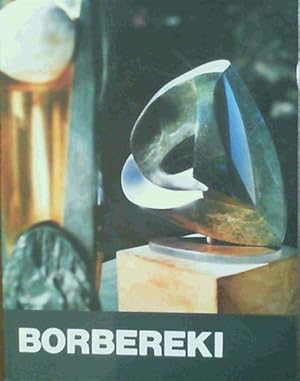 Zoltan Borbereki ; Sculptures in Semi-Precious Stones